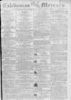 Caledonian Mercury Monday 21 January 1799 Page 1