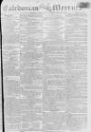 Caledonian Mercury Monday 04 March 1799 Page 1