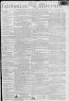 Caledonian Mercury Monday 18 March 1799 Page 1