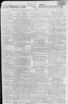 Caledonian Mercury Monday 19 August 1799 Page 1