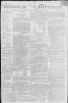 Caledonian Mercury Monday 07 October 1799 Page 1