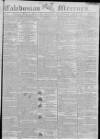 Caledonian Mercury Thursday 31 July 1800 Page 1