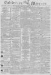 Caledonian Mercury Saturday 07 February 1801 Page 1