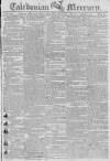 Caledonian Mercury Monday 09 March 1801 Page 1