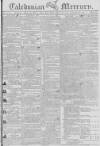 Caledonian Mercury Saturday 28 November 1801 Page 1