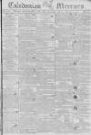 Caledonian Mercury Monday 21 December 1801 Page 1