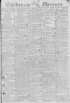 Caledonian Mercury Monday 18 January 1802 Page 1