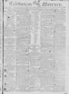 Caledonian Mercury Monday 29 March 1802 Page 1