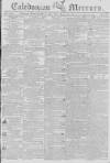 Caledonian Mercury Thursday 15 April 1802 Page 1