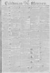 Caledonian Mercury Saturday 08 May 1802 Page 1
