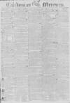 Caledonian Mercury Monday 14 June 1802 Page 1