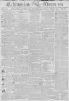 Caledonian Mercury Monday 02 August 1802 Page 1