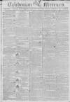 Caledonian Mercury Saturday 04 September 1802 Page 1