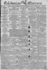 Caledonian Mercury Saturday 28 July 1804 Page 1