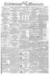 Caledonian Mercury Monday 11 March 1805 Page 1