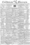 Caledonian Mercury Saturday 11 May 1805 Page 1