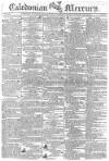 Caledonian Mercury Saturday 25 May 1805 Page 1