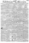 Caledonian Mercury Saturday 08 June 1805 Page 1