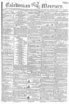 Caledonian Mercury Monday 28 October 1805 Page 1