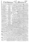 Caledonian Mercury Monday 03 February 1806 Page 1
