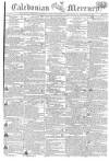 Caledonian Mercury Saturday 15 February 1806 Page 1
