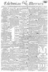 Caledonian Mercury Thursday 17 April 1806 Page 1
