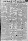 Caledonian Mercury Monday 02 February 1807 Page 1