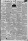 Caledonian Mercury Thursday 04 June 1807 Page 1