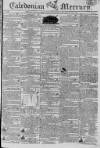 Caledonian Mercury Monday 08 June 1807 Page 1