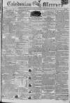 Caledonian Mercury Thursday 11 June 1807 Page 1