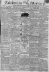 Caledonian Mercury Monday 06 July 1807 Page 1
