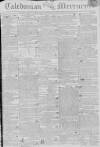 Caledonian Mercury Monday 07 November 1808 Page 1