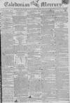 Caledonian Mercury Thursday 01 December 1808 Page 1