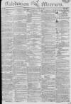Caledonian Mercury Monday 12 August 1811 Page 1