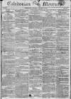 Caledonian Mercury Saturday 25 January 1812 Page 1