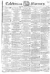 Caledonian Mercury Monday 13 November 1815 Page 1