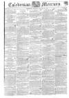 Caledonian Mercury Thursday 25 January 1816 Page 1
