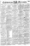 Caledonian Mercury Thursday 29 February 1816 Page 1