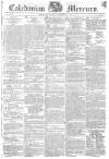 Caledonian Mercury Monday 22 December 1817 Page 1