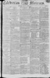 Caledonian Mercury Monday 06 April 1818 Page 1