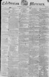 Caledonian Mercury Monday 27 April 1818 Page 1