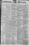 Caledonian Mercury Thursday 07 May 1818 Page 1