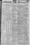 Caledonian Mercury Monday 18 May 1818 Page 1