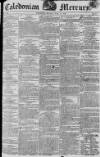 Caledonian Mercury Monday 25 May 1818 Page 1