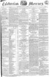 Caledonian Mercury Monday 08 March 1819 Page 1