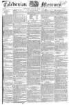 Caledonian Mercury Saturday 19 June 1819 Page 1