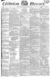 Caledonian Mercury Thursday 24 June 1819 Page 1