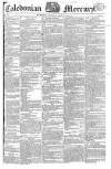 Caledonian Mercury Thursday 29 July 1819 Page 1