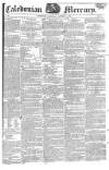 Caledonian Mercury Thursday 07 October 1819 Page 1