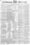 Caledonian Mercury Thursday 27 January 1820 Page 1